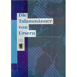 Die Talammänner von Urseren 1203 - 2000 Meyer Isidor