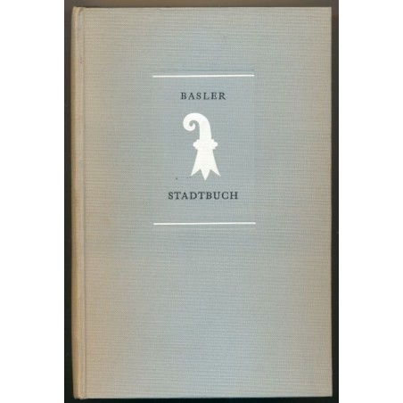 Basler Stadtbuch 1961, Jahrbuch für Kultur & Geschichte