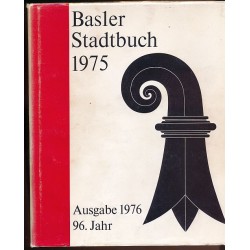 Basler Stadtbuch 1975, Ausgabe 1976, 96. Jahr
