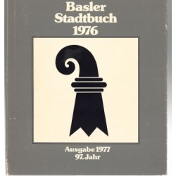 Basler Stadtbuch 1976, Ausgabe 1977, 97. Jahr