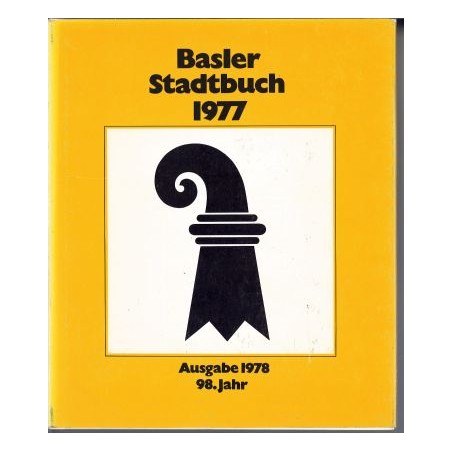Basler Stadtbuch 1977, Ausgabe 1978, 98. Jahr
