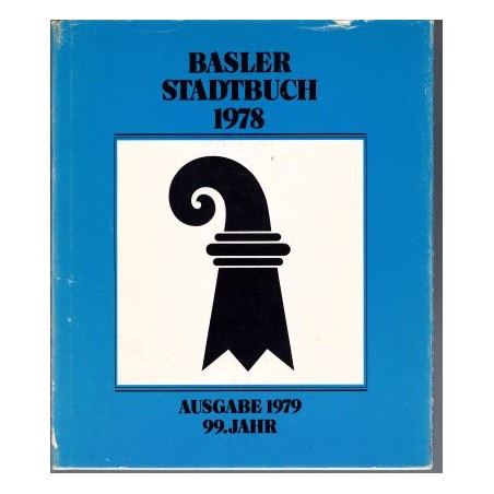 Basler Stadtbuch 1978, Ausgabe 1979, 99. Jahr
