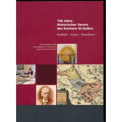 150 Jahre Historischer Verein des Kantons St.Gallen