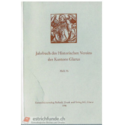 Jahrbuch des Historischen Vereins des Kantons Glarus Heft 76/1996