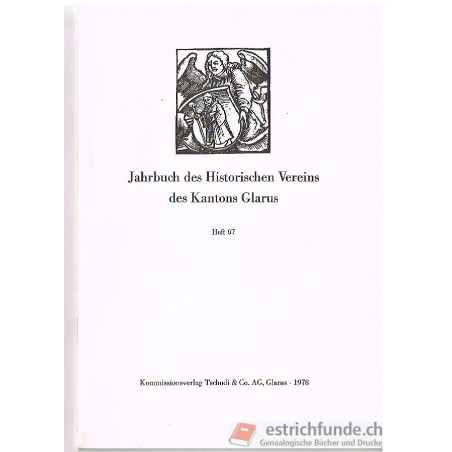 Jahrbuch des Historischen Vereins des Kantons Glarus Heft 67/1968