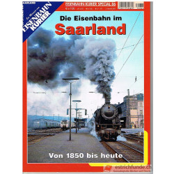 Die Eisenbahn im Saarland, Heft Eisenbahnkurier special 86