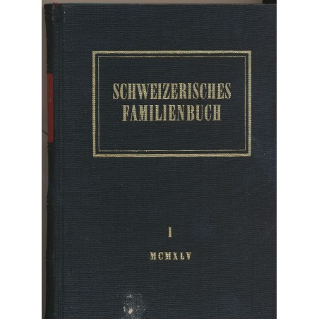 J.P. Zwicky von Gauen, Schweizerisches Familienbuch 1945, 1. Jahrgang