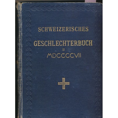 Schweizerisches Geschlechterbuch Band II