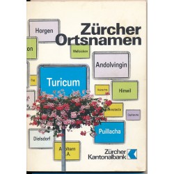 Zürcher Ortsnamen, Zürcher Kantonalbank,Hans Kläui und Viktor Schobinger