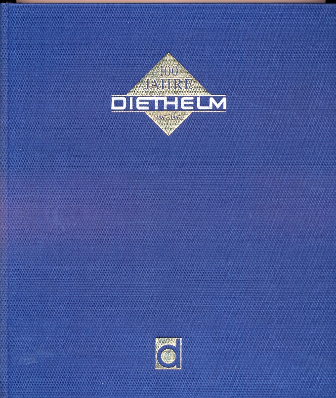 100 Jahre Diethelm 1887 - 1987 – Bild 2