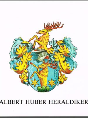 Albert Huber Heraldiker. Katalog zur Ausstellung im November 1978 im Foyer des Tellspielhauses Altdorf