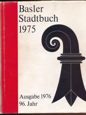 Basler Stadtbuch 1975, Ausgabe 1976, 96. Jahr