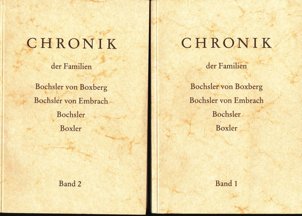 Chronik der Familien Bochsler von Boxberg»