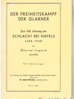 Der Freiheitskampf der Glarner