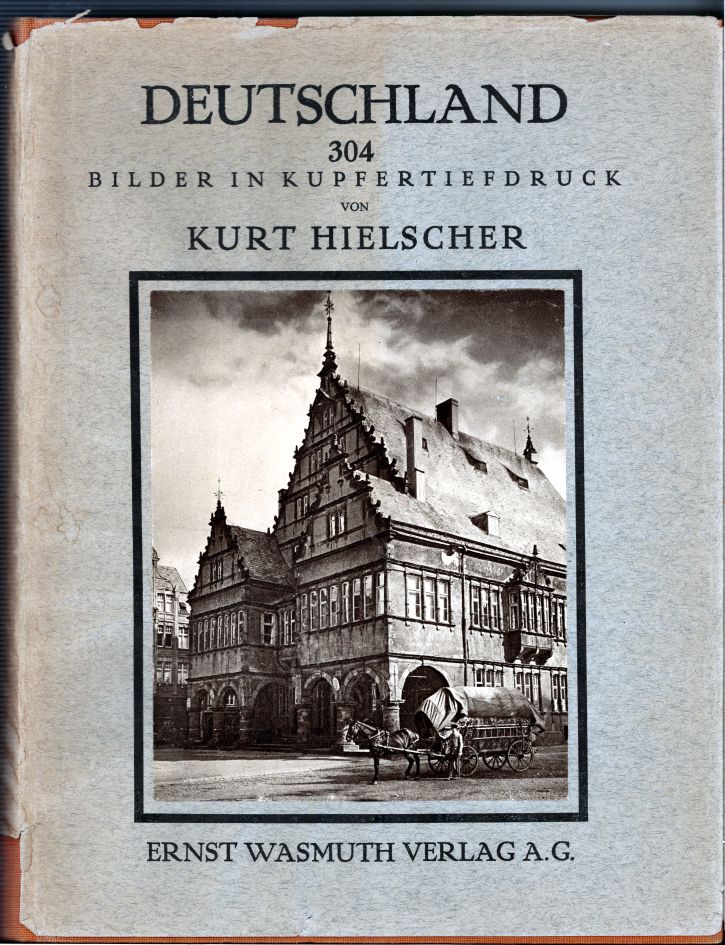 Deutschland, 304 Bilder in Kupfertiefdruck, Kurt Hielscher