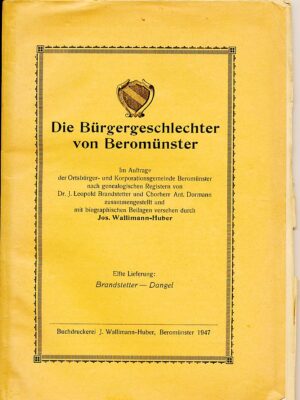 Die Bürgergeschlechter von Beromünster, elfte Lieferung Brandstetter-Dangel