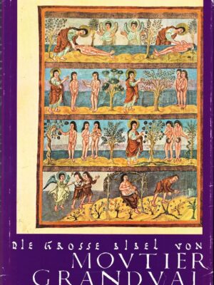 Die grosse Bibel von Moutier-Grandval