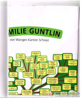 Familie Guntlin von Wangen 1513 - 2013 – Bild 3