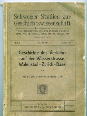 Geschichte des Verkehrs auf der Wasserstrasse: Walenstad[t]-Zürich-Basel