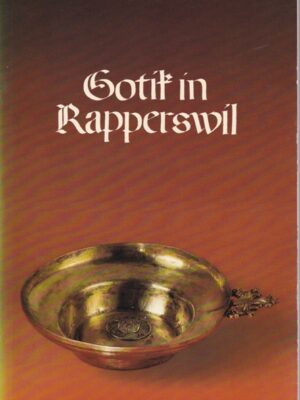 Gotik in Rapperswil, Rapperswil Ortsgemeinde Rapperswil, 1979