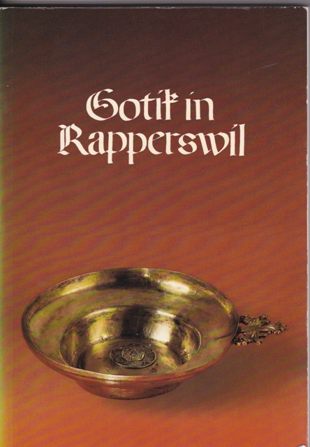 Gotik in Rapperswil, Rapperswil Ortsgemeinde Rapperswil, 1979
