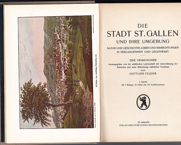 Gottlieb Felder, Die Stadt St. Gallen und ihre Umgebung – Bild 2