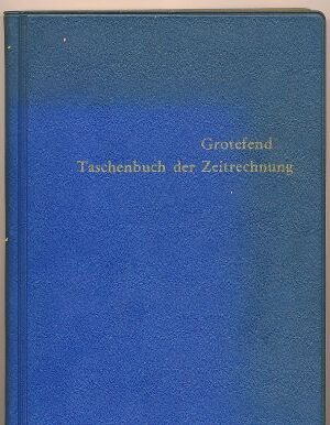 Grotefend, Taschenbuch der Zeitrechnung