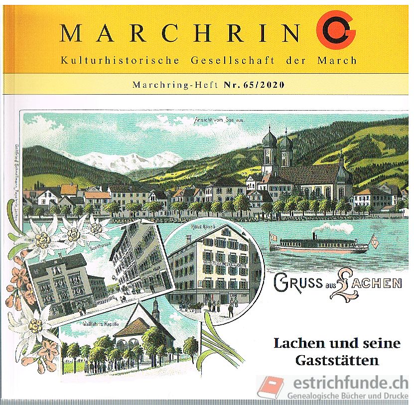 Lachen und seine Gaststätten, Marchring-Heft Nr. 65/2020