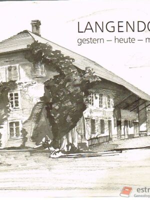LANGENDORF(SO) gestern-heute-morgen