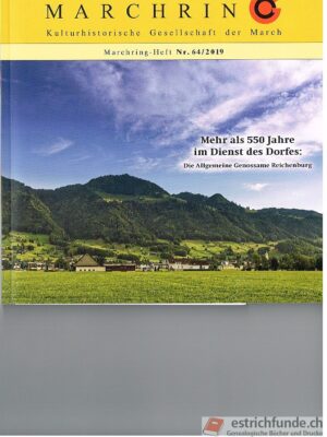 Marchring-Heft Nr. 64/219, Die Allgemeine Genossenschaft Reichenburg