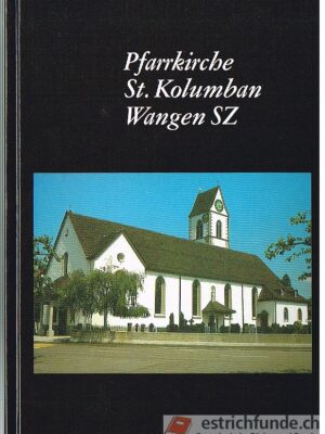 Pfarrkirche St. Kolumban Wangen SZ