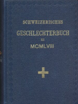J.P. Zwicky von Gauen,Schweizerisches Geschlechterbuch 1958