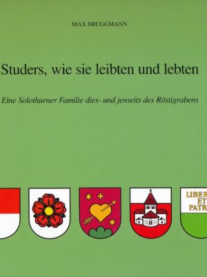 Studers, wie sie leibten und lebten