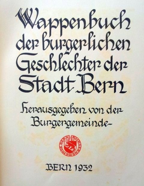 Wappenbuch der burgerlichen Geschlechter der Stadt Bern – Bild 2