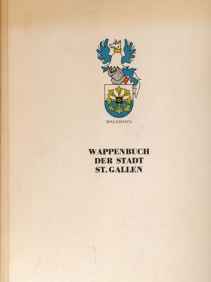 Wappenbuch der Stadt St. Gallen