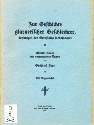 Zur Geschichte glarnerischer Geschlechter