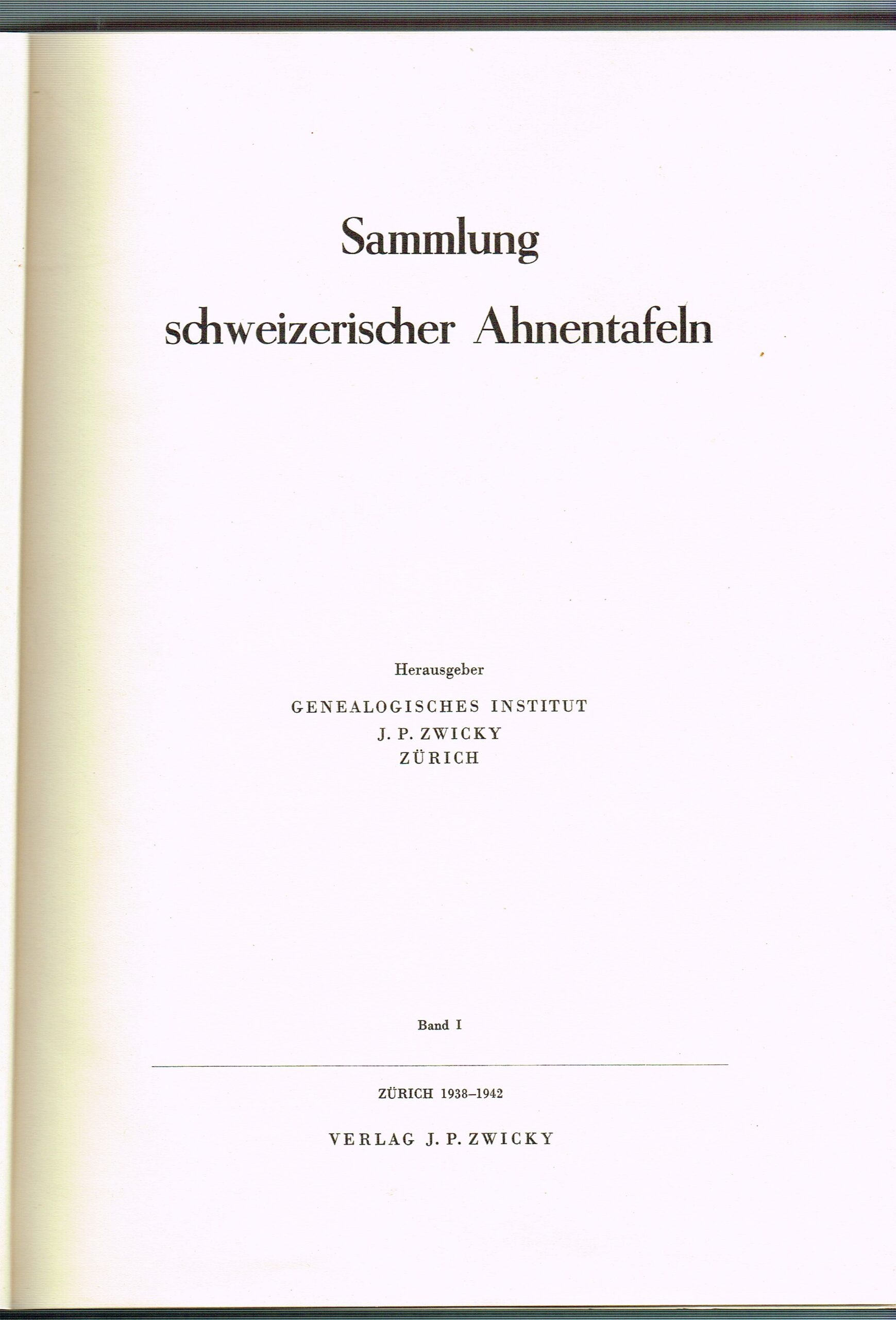 Zwicky J.P., Sammlung schweizerischer Ahnentafeln – Bild 2